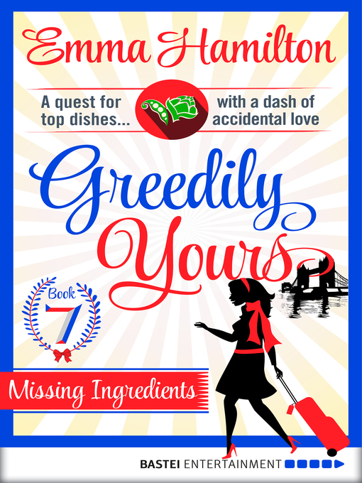 Title details for Greedily Yours--Episode 7 by Emma Hamilton - Available